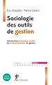Télécharger le livre :  Sociologie des outils de gestion - Introduction à l'analyse sociale de l'instrumentation de gestion