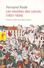 Télécharger le livre :  Les révoltes des canuts (1831-1834)