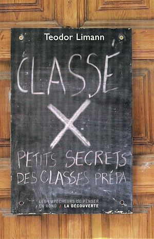 Download the eBook: Classé X - Petits secrets des classes prépa