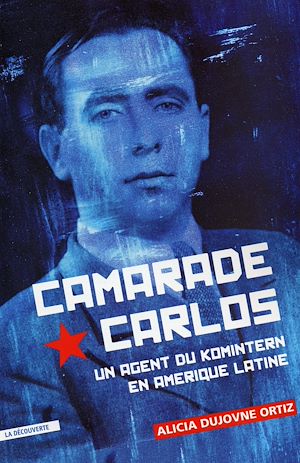 Téléchargez le livre :  Camarade Carlos