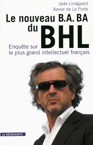 Téléchargez le livre :  Le nouveau B.A. BA du BHL