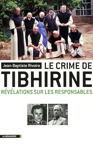 Téléchargez le livre :  Le crime de Tibhirine