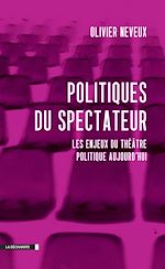 Télécharger le livre :  Politiques du spectateur