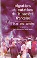 Télécharger le livre :  Migrations et mutations de la société française