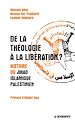 Télécharger le livre :  De la théologie à la libération ?