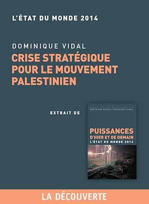 Téléchargez le livre :  Chapitre Etat du monde 2014. Puissance et "leadership" américain dans un monde en mutation