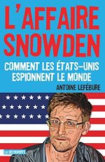 Télécharger le livre :  L'affaire Snowden