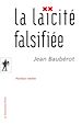 Télécharger le livre :  La laïcité falsifiée