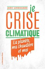 Télécharger le livre :  Je crise climatique