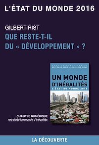 Téléchargez le livre :  Chapitre L'état du monde 2016 - Que reste-t-il dudéveloppement ?