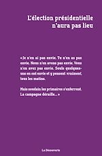 Télécharger le livre :  L'élection présidentielle n'aura pas lieu