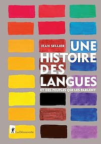 Téléchargez le livre :  Une histoire des langues et des peuples qui les parlent