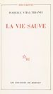 Télécharger le livre :  La vie sauve