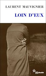 Télécharger le livre :  Loin d'eux