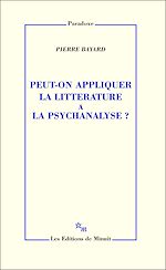 Télécharger le livre :  Peut-on appliquer la littérature à la psychanalyse?