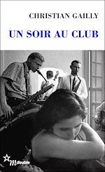 Télécharger le livre :  Un soir au club