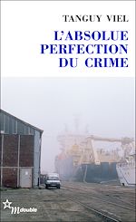 Télécharger le livre :  L'Absolue Perfection du crime
