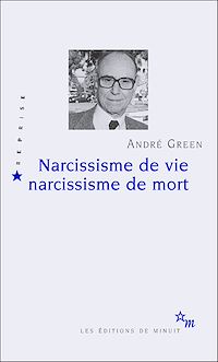 Téléchargez le livre :  Narcissisme de vie, narcissisme de mort