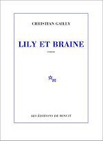 Télécharger le livre :  Lily et Braine