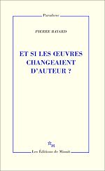 Télécharger le livre :  Et si les œuvres changeaient d'auteur?