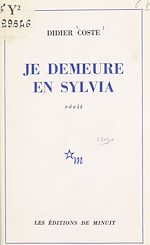 Télécharger le livre :  Je demeure en Sylvia