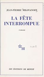 Télécharger le livre :  La fête interrompue