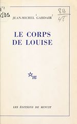 Télécharger le livre :  Le corps de Louise