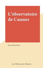 Télécharger le livre :  L'observatoire de Cannes