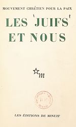 Download this eBook Les juifs et nous