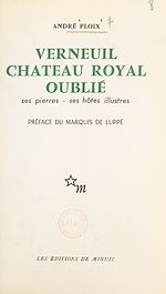 Télécharger le livre :  Verneuil (Oise), château royal oublié