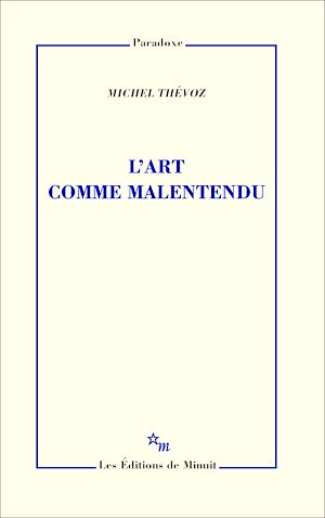 Téléchargez le livre :  L'Art comme malentendu