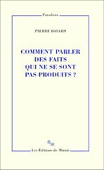 Télécharger le livre :  Comment parler des faits qui ne se sont pas produits ?