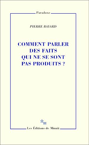 Téléchargez le livre :  Comment parler des faits qui ne se sont pas produits ?