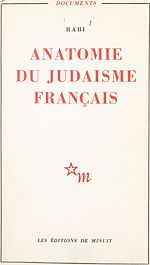 Download this eBook Anatomie du judaïsme français
