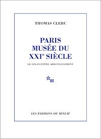 Téléchargez le livre :  Paris, musée du XXIe siècle. Le dix-huitième arrondissement