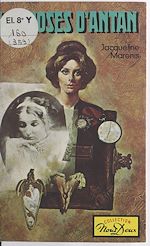 Télécharger le livre :  Les roses d'antan