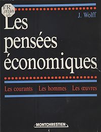 Téléchargez le livre :  Les pensées économiques (1) : Des origines à Ricardo