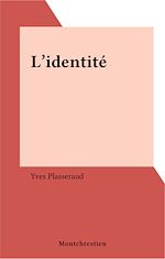 Télécharger le livre :  L'identité