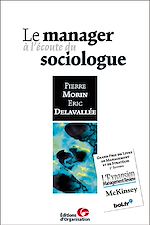 Télécharger le livre :  Le manager à l'écoute du sociologue