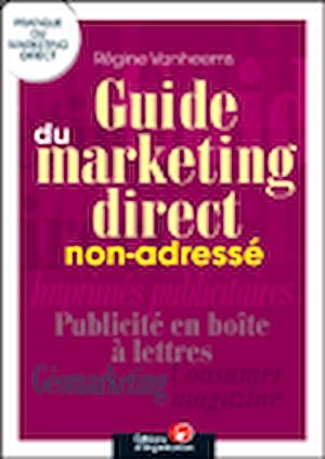 Téléchargez le livre :  Le marketing direct non-adressé