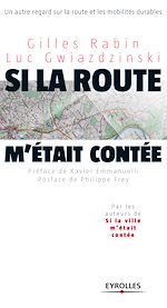 Télécharger le livre :  Si la route m'était contée...