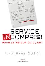 Télécharger le livre :  Service incompris !