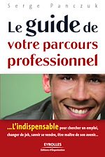 Télécharger le livre :  Le guide de votre parcours professionnel
