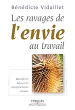 Télécharger le livre :  Les ravages de l'envie au travail