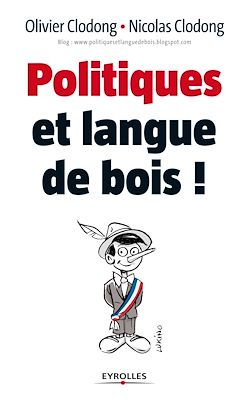 Télécharger le livre :  Politiques et langue de bois !