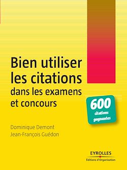 Télécharger le livre :  Bien utiliser les citations dans les examens et concours