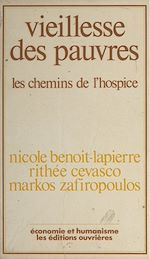 Télécharger le livre :  Vieillesse des pauvres : les Chemins de l'hospice