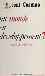 Télécharger le livre :  Un monde en développement ?