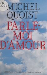 Télécharger le livre :  Parle-moi d'amour