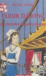 Télécharger le livre :  Fleur d'ajonc : Une histoire de petite bonne